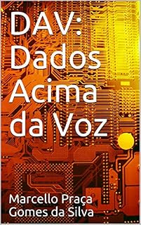 Livro DAV: Dados Acima da Voz
