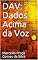 Livro DAV: Dados Acima da Voz