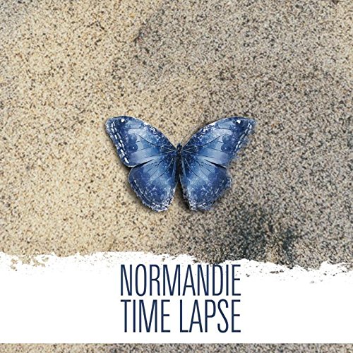 Normandie - Time Lapse - Zortam Music