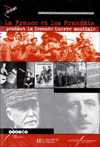 La France et les Français Pendant la Seconde Guerre Mondiale - Coffret Multimedia - Édition 2005 by (Office Product)