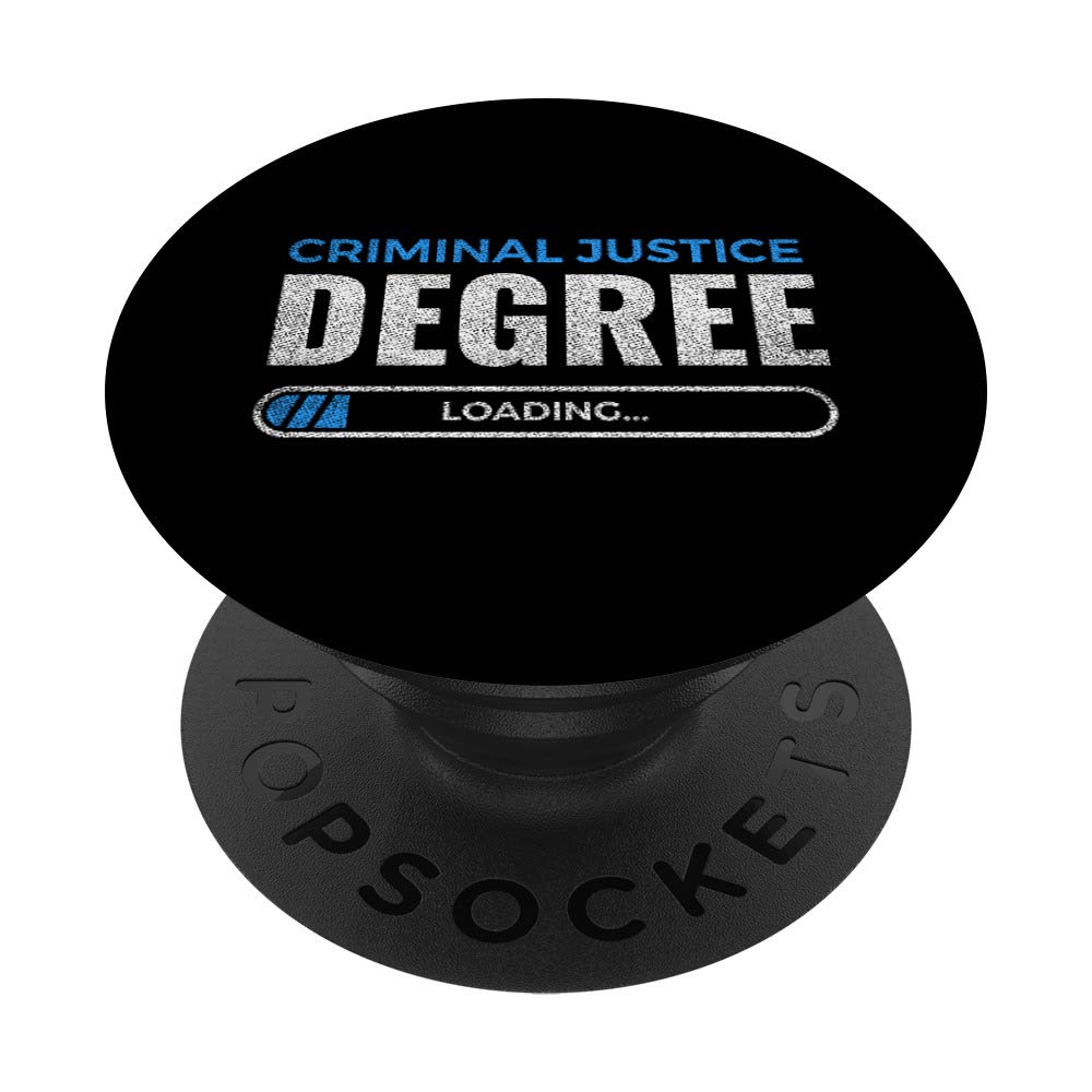 Criminal Justice Degree Loading Gift Law Student Lawyer PopSockets PopGrip: Swappable Grip for Phones & Tablets
