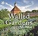 Walled Gardens by 