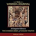 The Wisdom Journal: A Companion Volume to the Wisdom Book