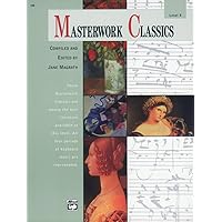 Masterwork Classics: Level 1-2, Book & Online Audio: Magrath, Jane