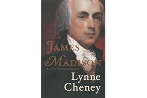 James Madison: A Life Reconsidered
