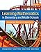 Learning Mathematics in Elementary and Middle School: A Learner-Centered Approach -- Enhanced Pearson eText