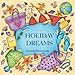 Holiday Dreams: A colouring book for dreaming and relaxing. Mediterranean holiday motifs: summer, sunshine, beach and sea. by Alexandra Dannenmann, S. T. Paterson