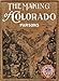 The Making of Colorado by