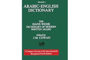 Volume 2: Arabic-English Dictionary: The Hans Wehr Dictionary of Modern Written Arabic. Fourth Edition.