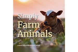 Uplifting Picture Book for Seniors & Dementia Patients | Real Life Photos of Adorable Farm Animals | Elderly Men & Women with
