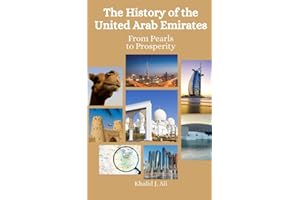 The History of the United Arab Emirates: From Pearls to Prosperity