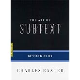 The Art of Subtext: Beyond Plot