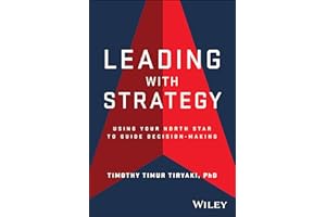 Leading with Strategy: Using Your North Star to Guide Decision-Making
