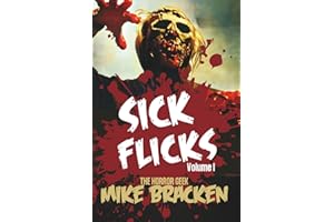 Sick Flicks: Volume 1