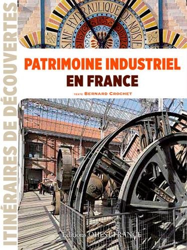 Patrimoine industriel en France