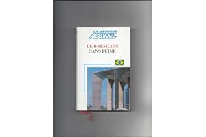 Le Brésilien sans peine