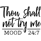 Sunset Graphics & Decals Thou Shall Not Try Me Decal Vinyl Car Sticker Funny | Cars Trucks Vans Walls Laptop | Black | 5.5 inches | SGD000213A