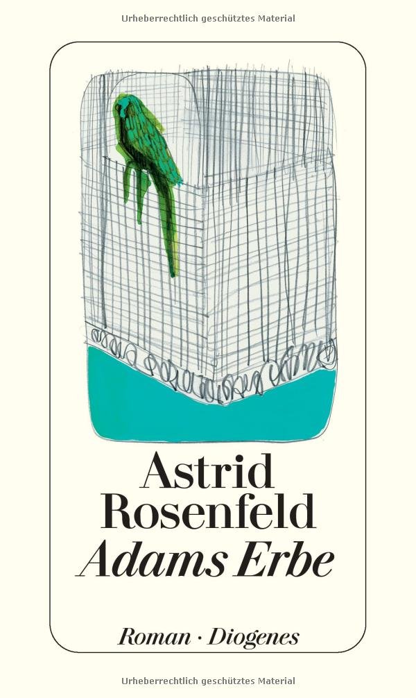 Adams Erbe Rosenfeld Astrid 9783257067729 Amazon Com Books