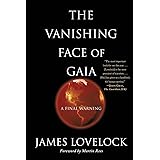 The Vanishing Face of Gaia: A Final Warning