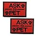 GrayCell Ask to Pet Dog Embroidered Tactical Morale Velcro Patch Badge for Dog Harness & Vest- Set of 2