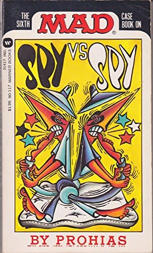 Spy vs Spy Missions of Madness (Mad Magazine): Prohias, Antonio