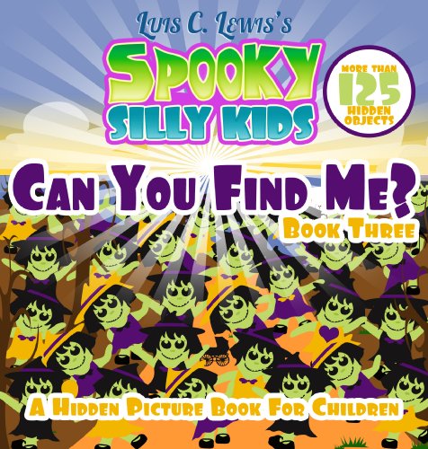 Can You Find Me Hidden Pictures (Monster Books for Kids - Ages 4-7) v3 (Spooky Silly Kids)