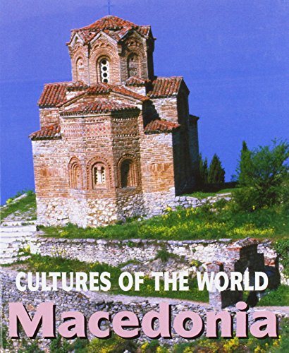 Macedonia (Cultures of the World)
