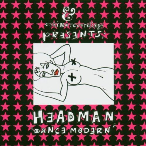 Headman Presents Dance Modern