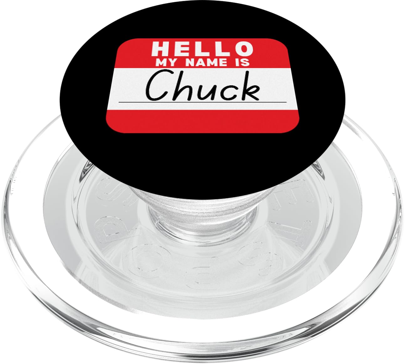 Hello My Name is Chuck Funny Name-Tag PopSockets