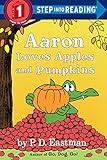 Aaron Loves Apples and Pumpkins