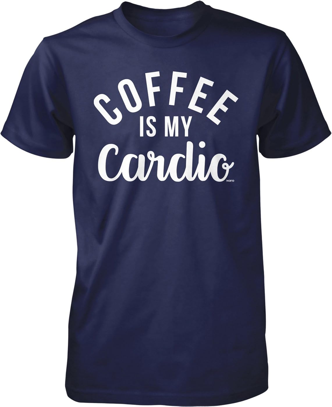 NOFO Clothing Co Coffee is My Cardio Men's T-Shirt