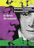 Le Droit de mentir (La Petite Collection (426)) (French Edition) by