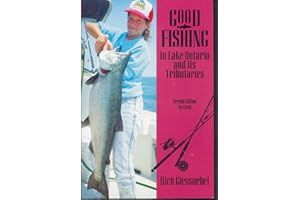 Good Fishing In Lake Ontario And Its Tributaries 2e
