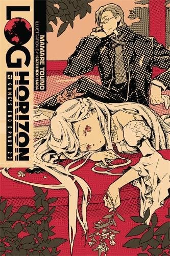 Log Horizon, Vol. 4: Game's End, Part 2 - light novel