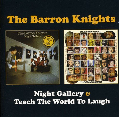 Barron Knights - Teach The World To Laugh - Zortam Music