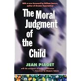 The Moral Judgment of the Child