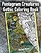 Pentagram Creatures - Gothic Coloring Book: Fantasy Style Illustrations, Mystical and Occult Tarot C by Rachel Mintz