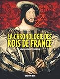 Image de Castor DOC: LA Chronologie DES Rois De France (French Edition)