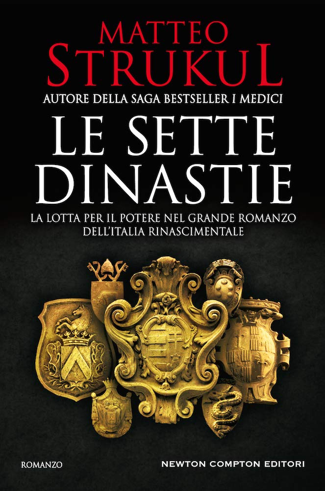 Le sette dinastie – Matteo Strukul