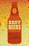 Best Beers: the indispensable guide to the world's beers by Tim Webb, Stephen Beaumont