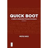 Quick Boot: A Guide for Embedded Firmware Developers, 2nd edition