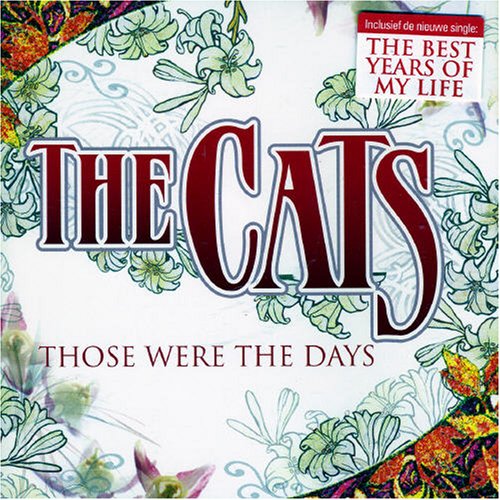 Cats, the - Those Were the Days - Zortam Music