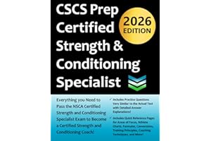 CSCS Certified Strength & Conditioning Specialist Exam Prep: Study Guide that highlights the knowledge required to pass the CSCS Exam to become a Certified Strength & Conditioning Coach.
