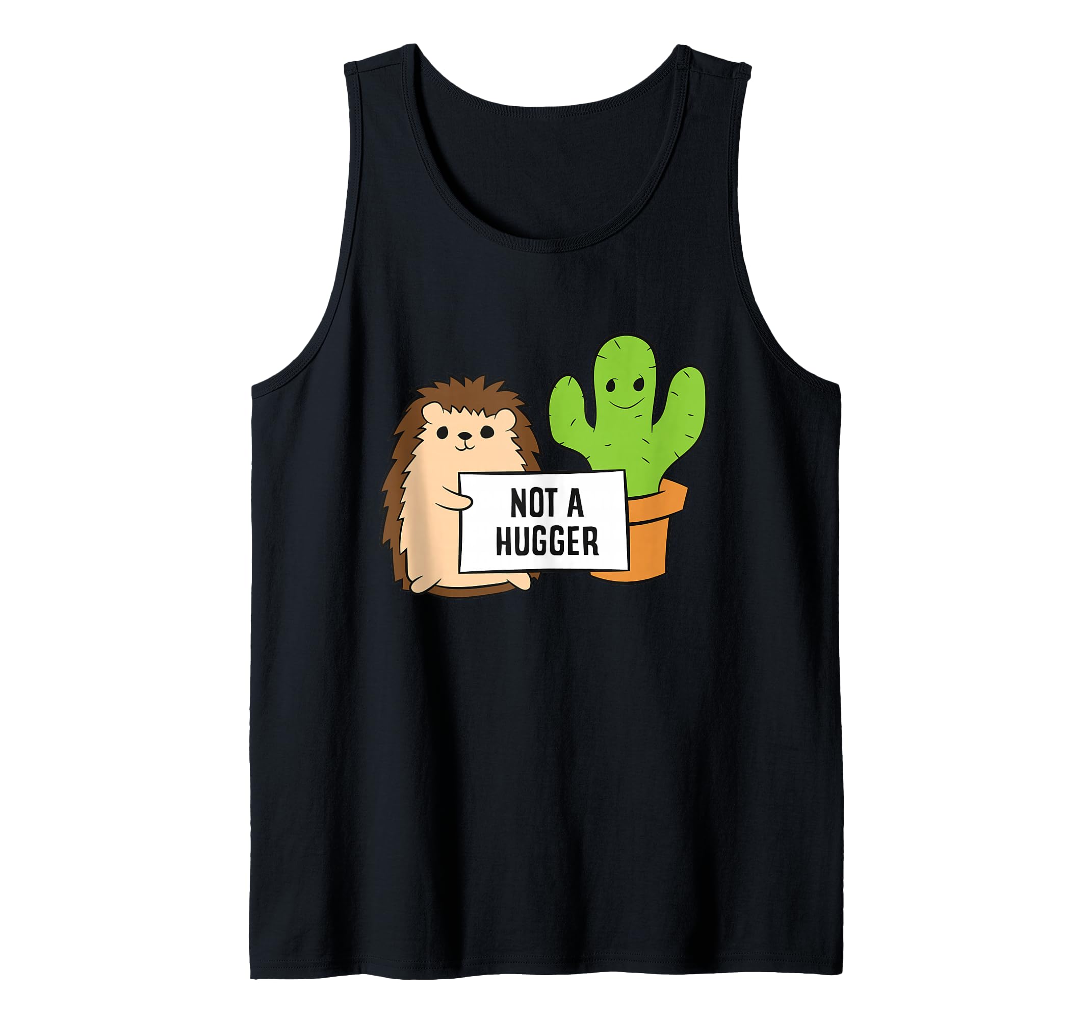 Cute Hedgehog and Cactus Not A Hugger Cactus Hedgehog Tank Top