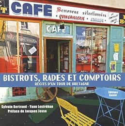 Bistrots, rades et comptoirs