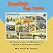 Greetings from Tucson: A Postcard History of the Old Pueblo by Michelle B. Graye