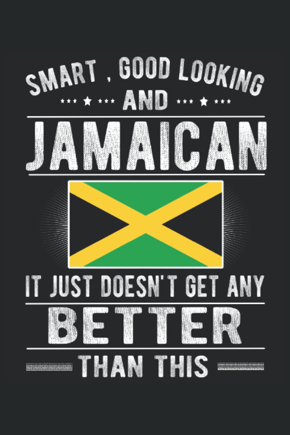 Jamaica Flag Lined Notebook: Funny Jamaican Journal 120 Pages for anyone with Jamaican Roots
