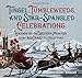 Tinsel, Tumbleweeds, and Star-Spangled Celebrations: Holidays on the Western Frontier from New Year's to Christmas by Sherry Monahan