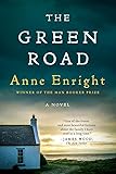 The Green Road: A Novel