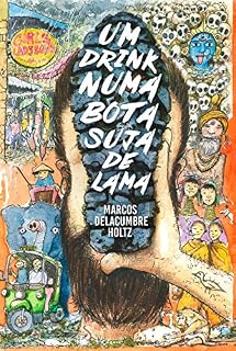 Livro UM DRINK NUMA BOTA SUJA DE LAMA